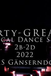 Dirty Grease – Musical Dance Show 2022